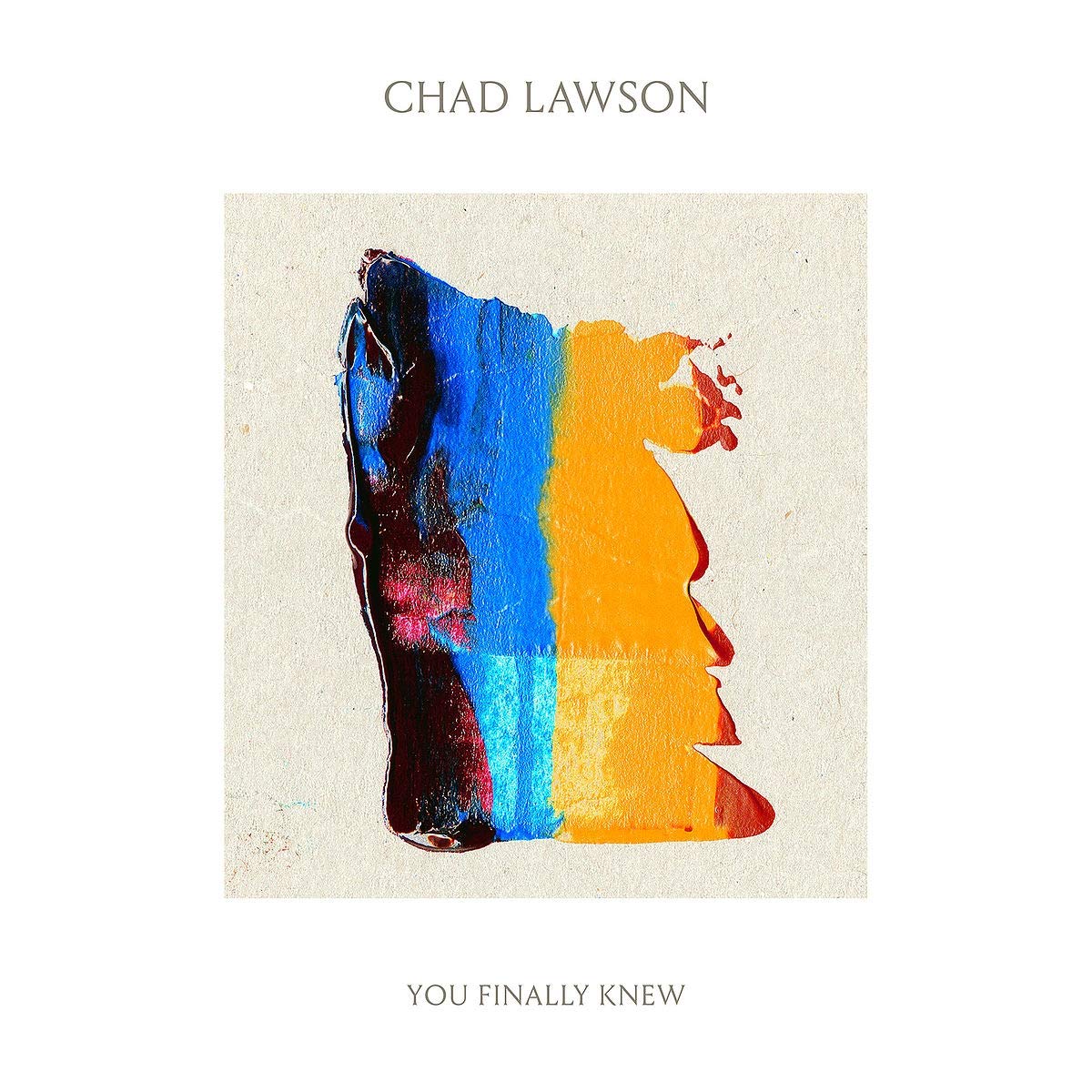 Chad Lawson – YOU FINALLY KNEW(LP)  by CHAD LAWSON vinyl record cover
