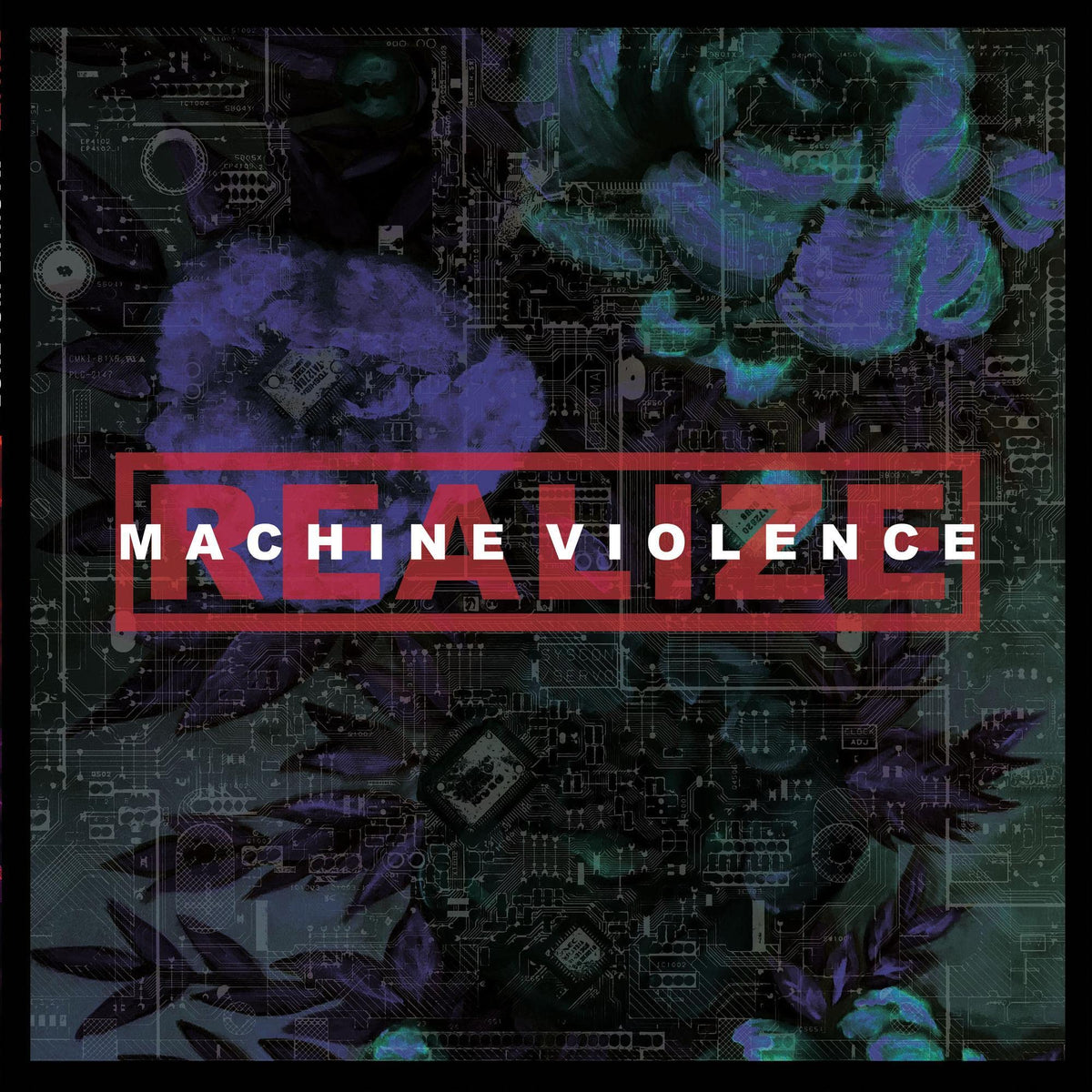 Realize – Machine Violence vinyl record cover