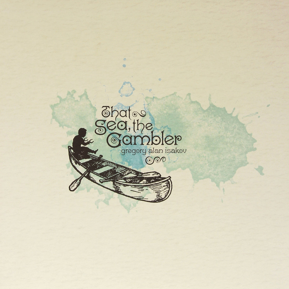 Gregory Alan Isakov – That Sea, the Gambler vinyl record cover