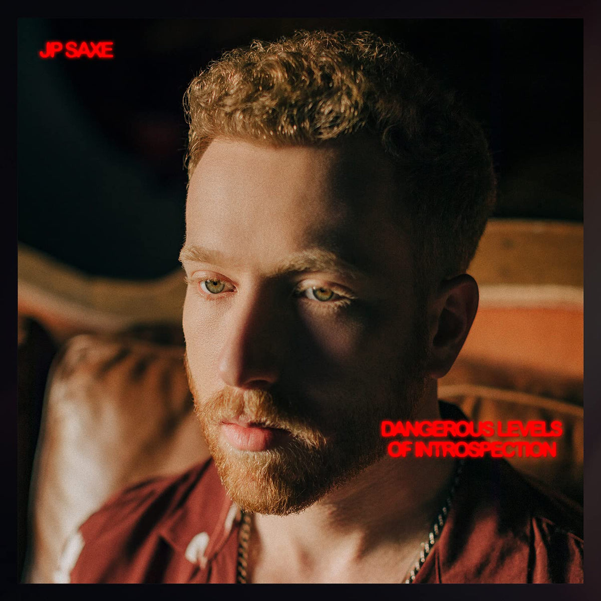 JP Saxe – Dangerous Levels of Introspection vinyl record cover