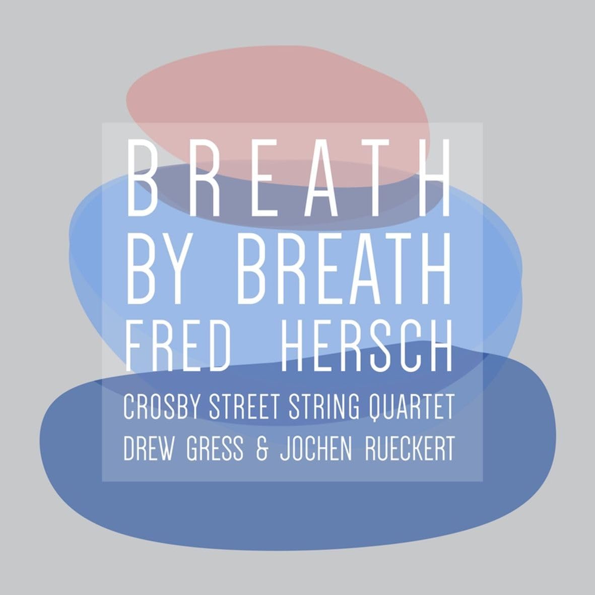 Fred Hersch – Breath By Breath vinyl record cover