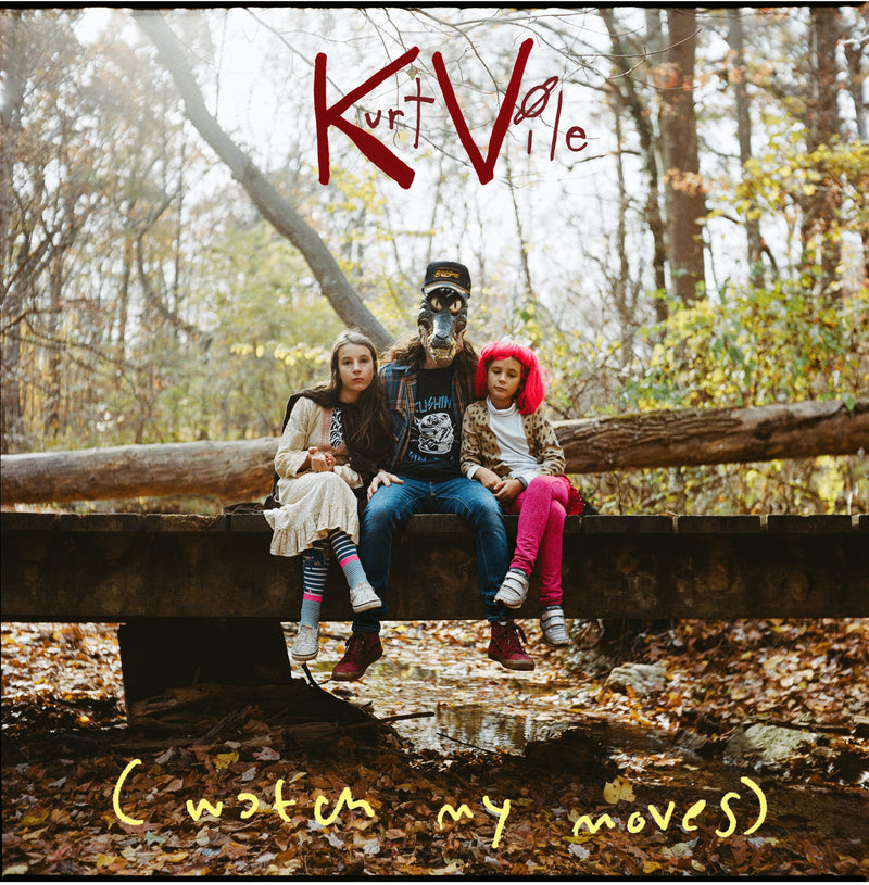 Kurt Vile – (Watch My Moves) vinyl record cover