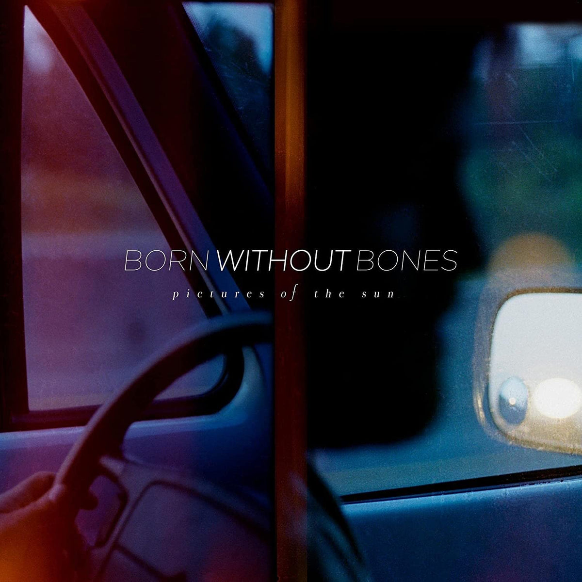 Born Without Bones – Pictures of the Sun vinyl record cover