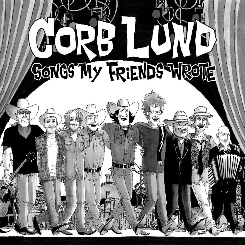 Corb Lund – Songs My Friends Wrote (Black)  by CORB LUND vinyl record cover
