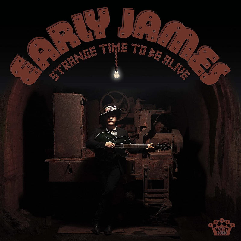 Early James – Strange Time to Be Alive vinyl record cover