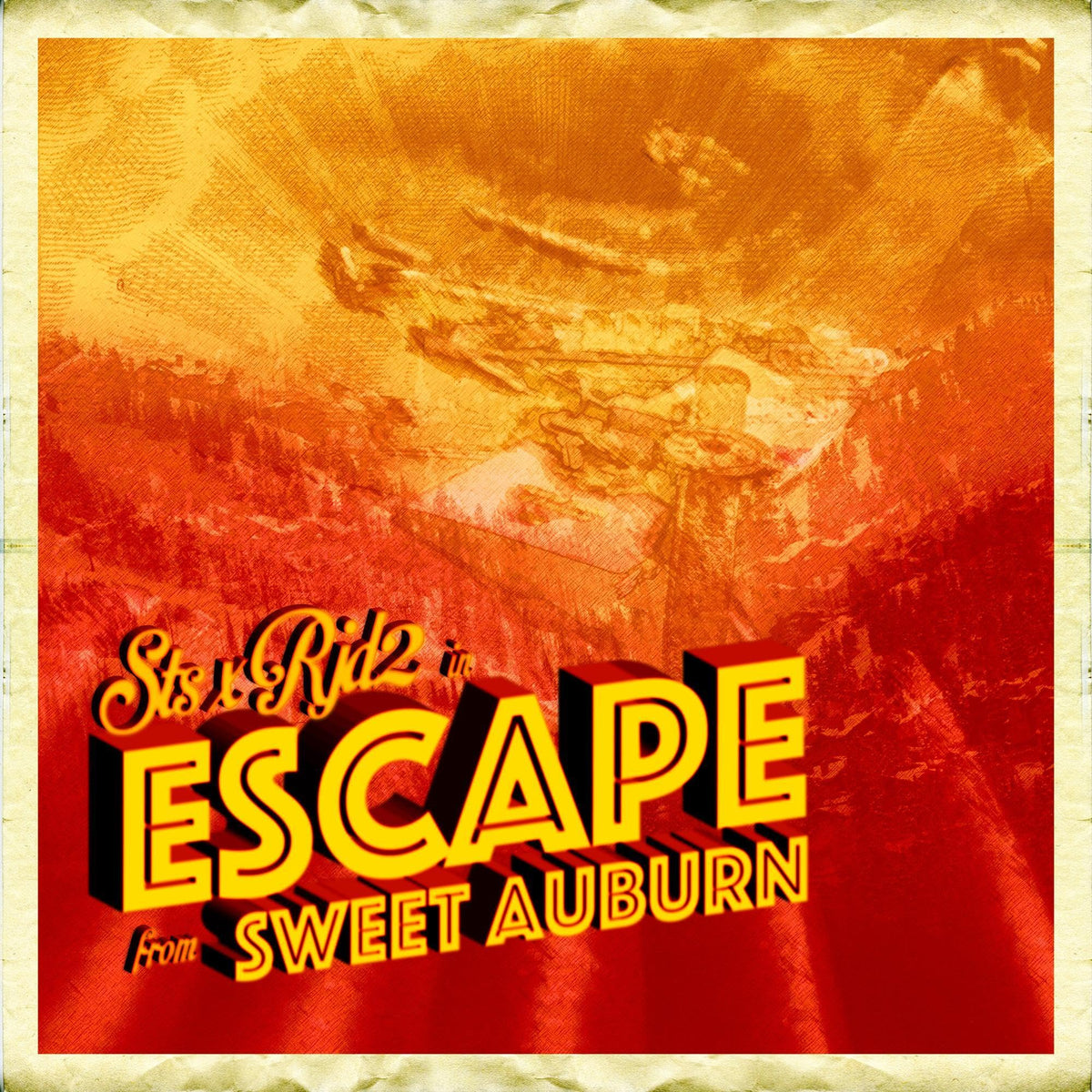 Sts X Rjd2 – Escape from Sweet Auburn vinyl record cover