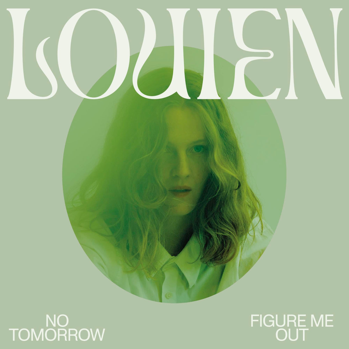 Louien – No Tomorrow / Figure Me Out  by Louien vinyl record cover
