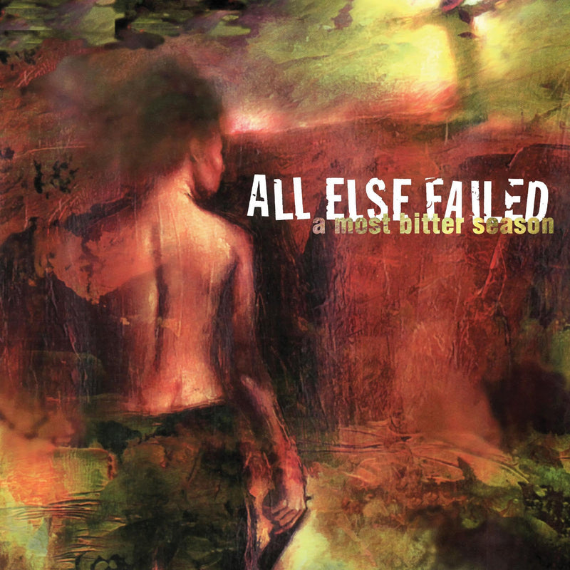 All Else Failed – A Most Bitter Season vinyl record cover