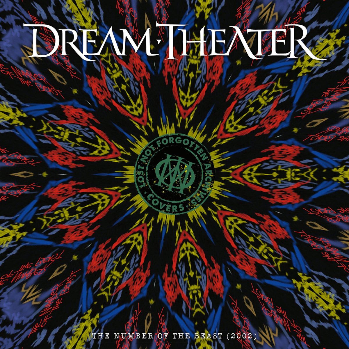 Dream Theater – Lost Not Forgotten Archives: The Number Of The Beast (2002)