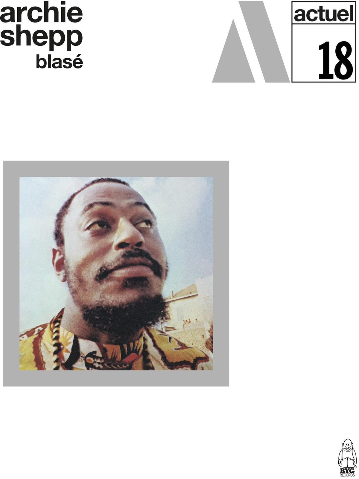 Archie Shepp – Blasé vinyl record cover