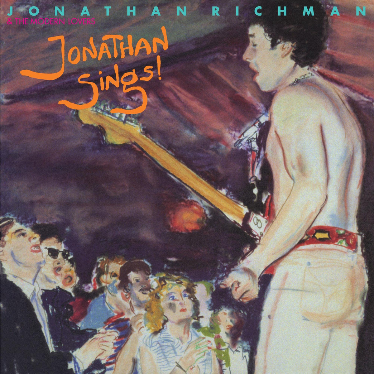 Jonathan Richman & The Modern Lovers – Jonathan Sings! vinyl record cover