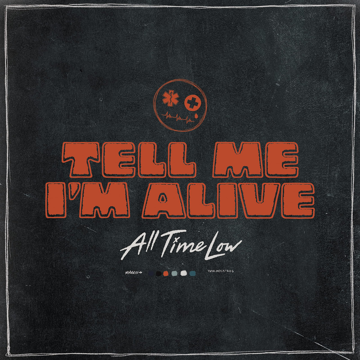 All Time Low – Tell Me I'm Alive vinyl record cover