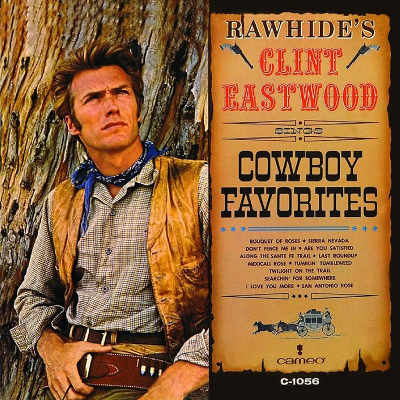 Clint Eastwood – Rawhide's Clint Eastwood Sings Cowboy Favorites vinyl record cover