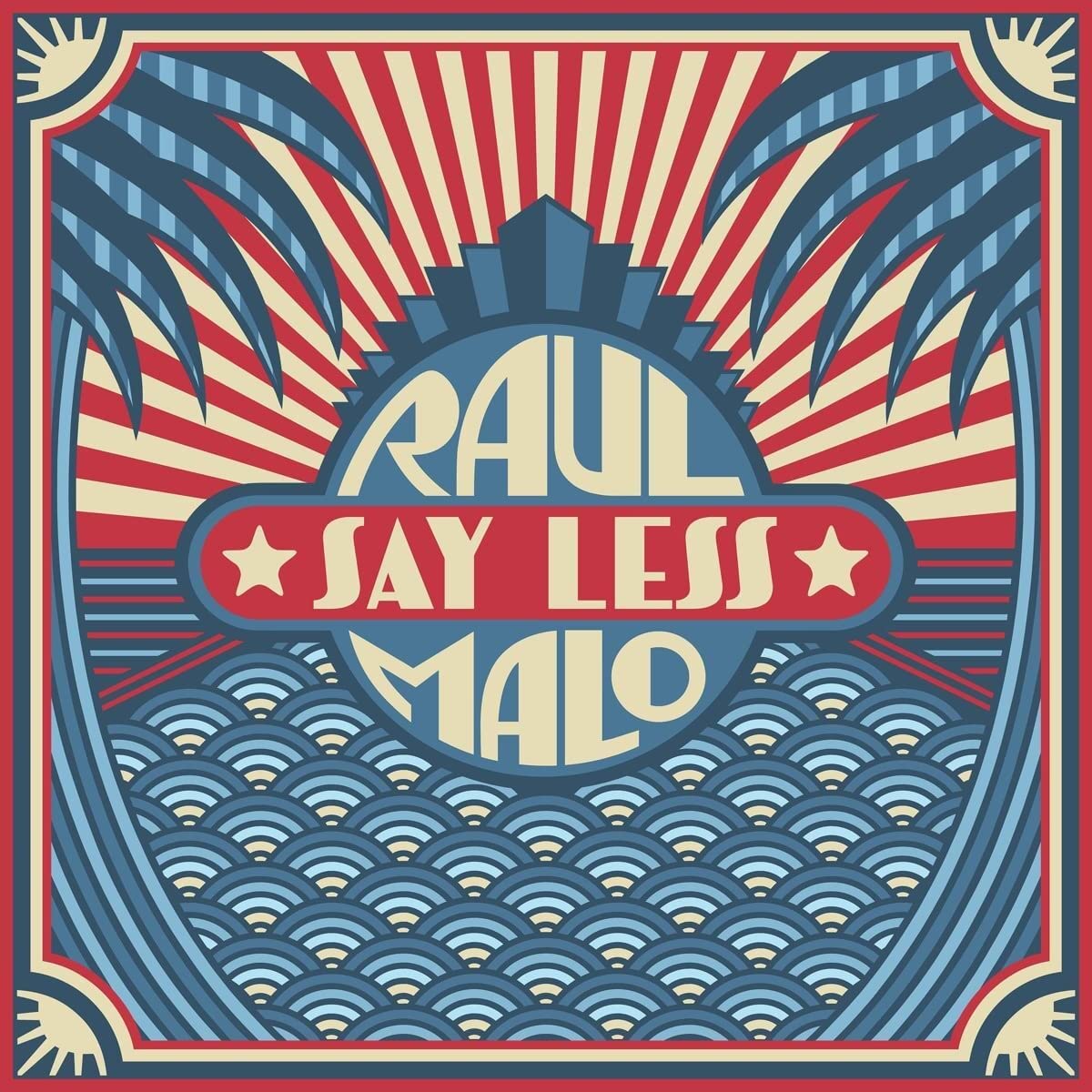 Raul Malo – Say Less vinyl record cover