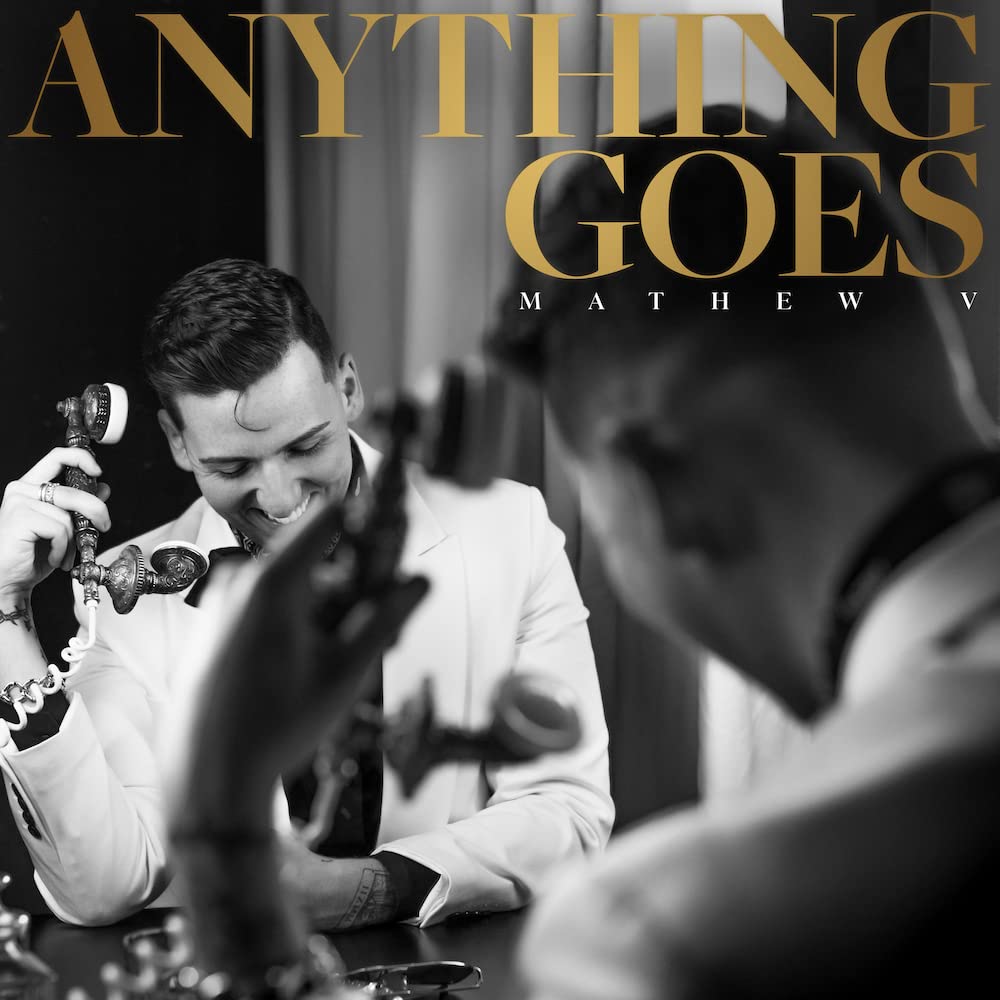 Mathew V – Anything Goes  by Mathew V vinyl record cover