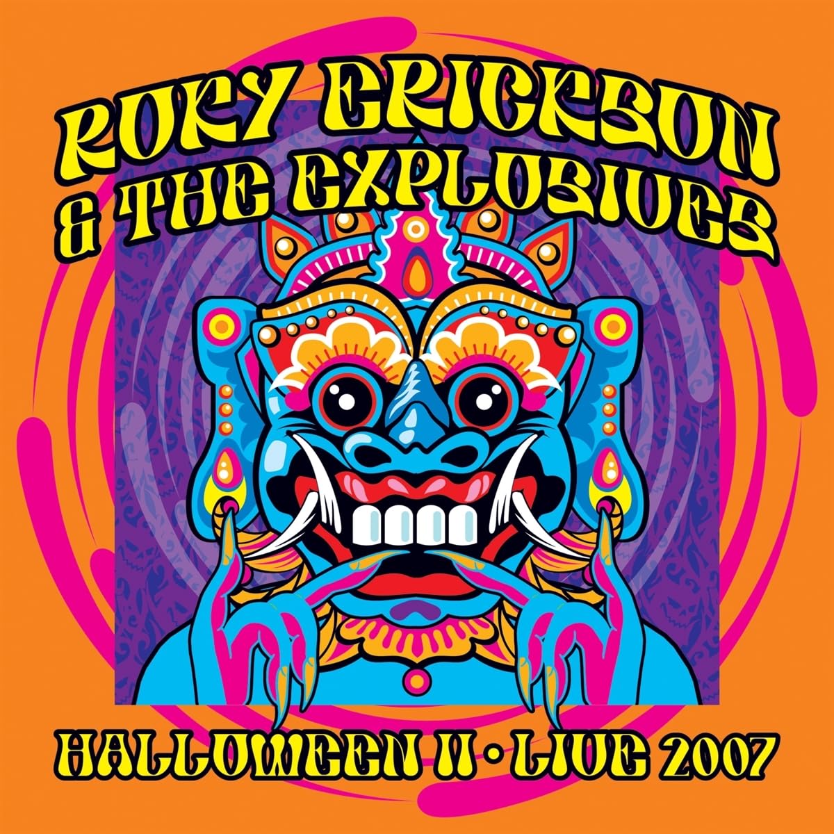 Roky Erickson & The Explosives – Halloween Ii: Live 2007 (White Faces/White Vinyl) (Rsd 2022) vinyl record cover