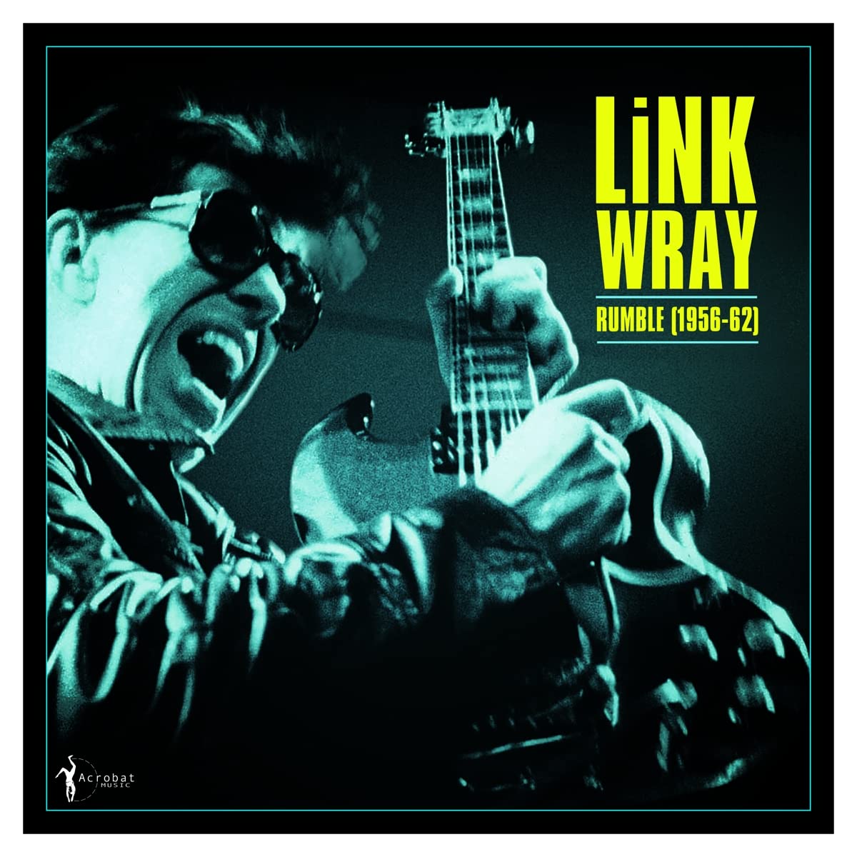 Link Wray – Rumble (1956-62) vinyl record cover