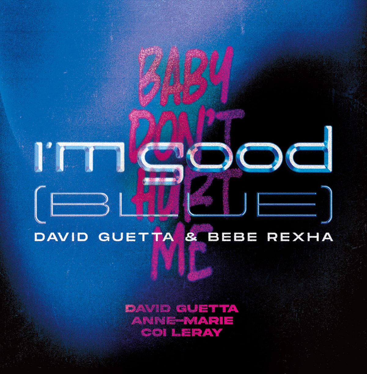 David Guetta – I'm Good (Blue)/Baby Don't Hurt Me vinyl record cover