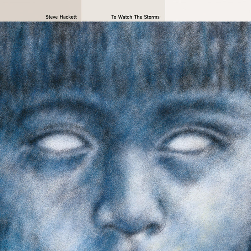 Steve Hackett – To Watch the Storms vinyl record cover