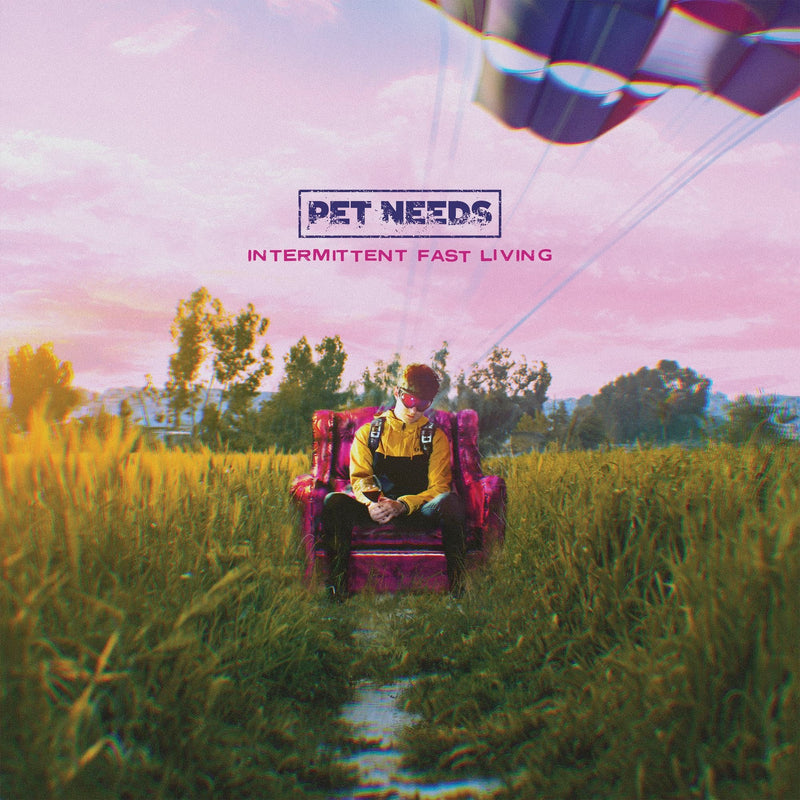 Pet Needs – Intermittent Fast Living vinyl record cover
