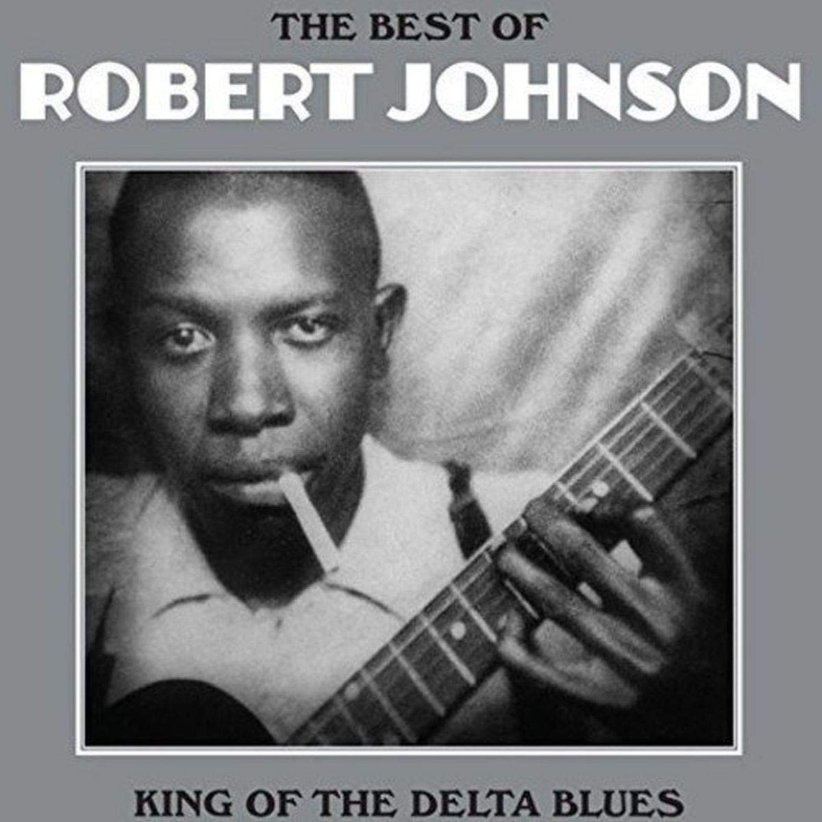 Robert Johnson – The Best of Robert Johnson vinyl record cover