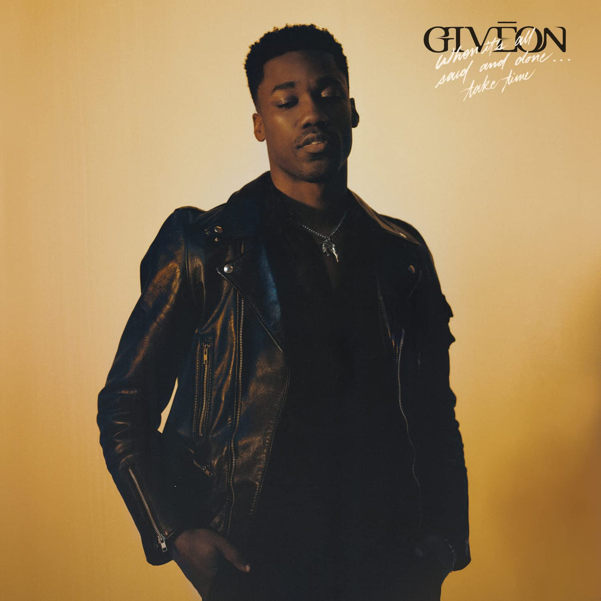 Giveon – When It's All Said & Done... Take Time vinyl record cover