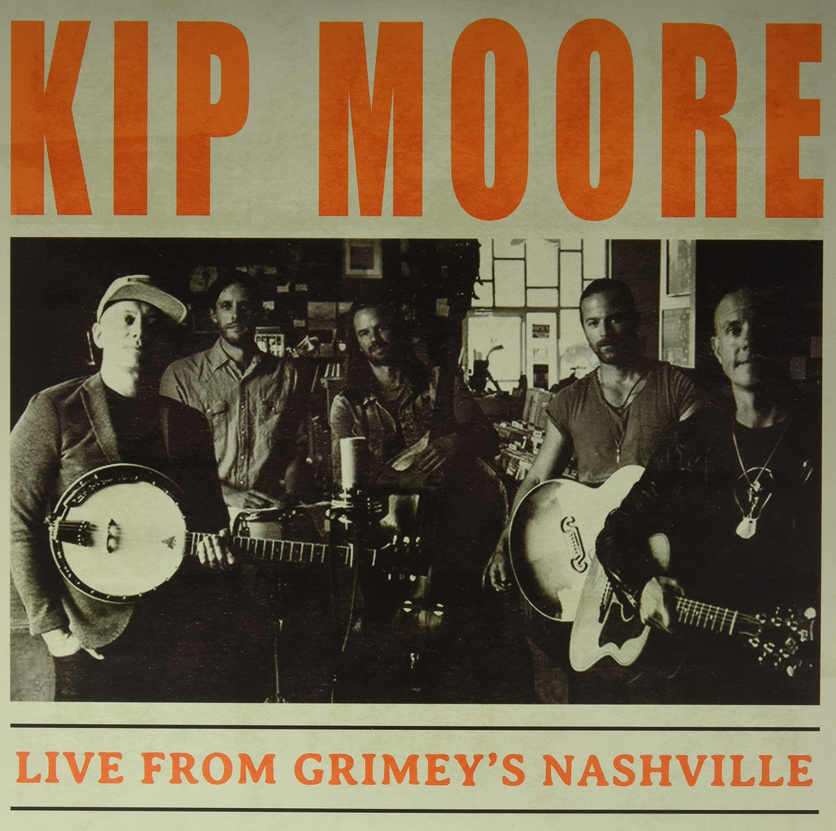 Kip Moore – LIVE AT GRIMEY'S NA(LP/RSD)  by KIP MOORE vinyl record cover