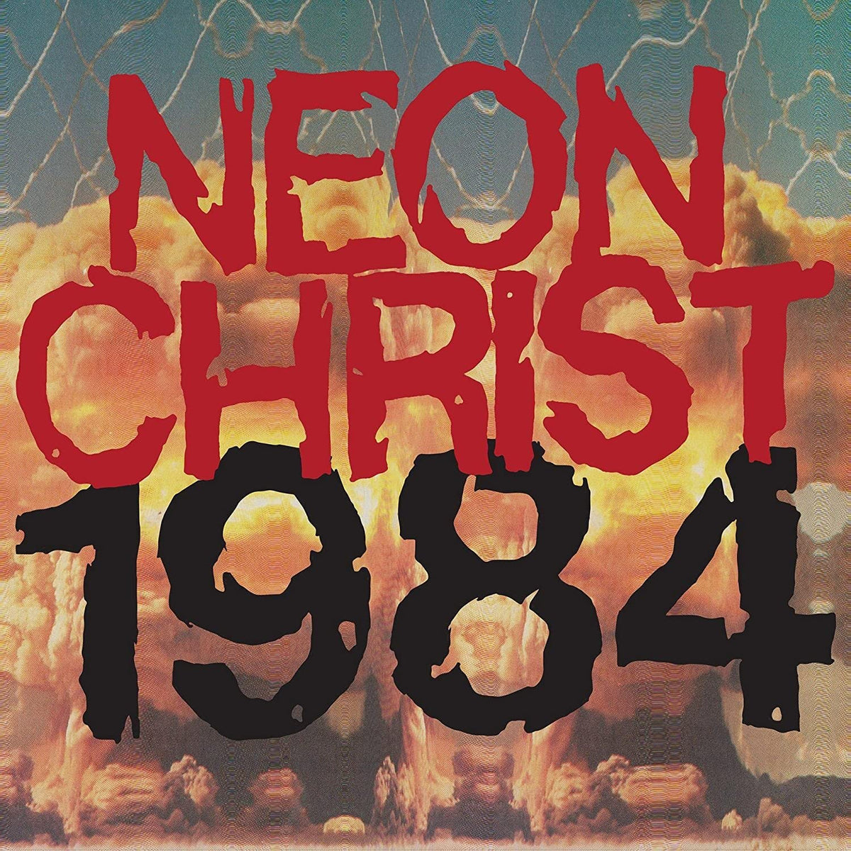 Neon Christ – 1984 vinyl record cover