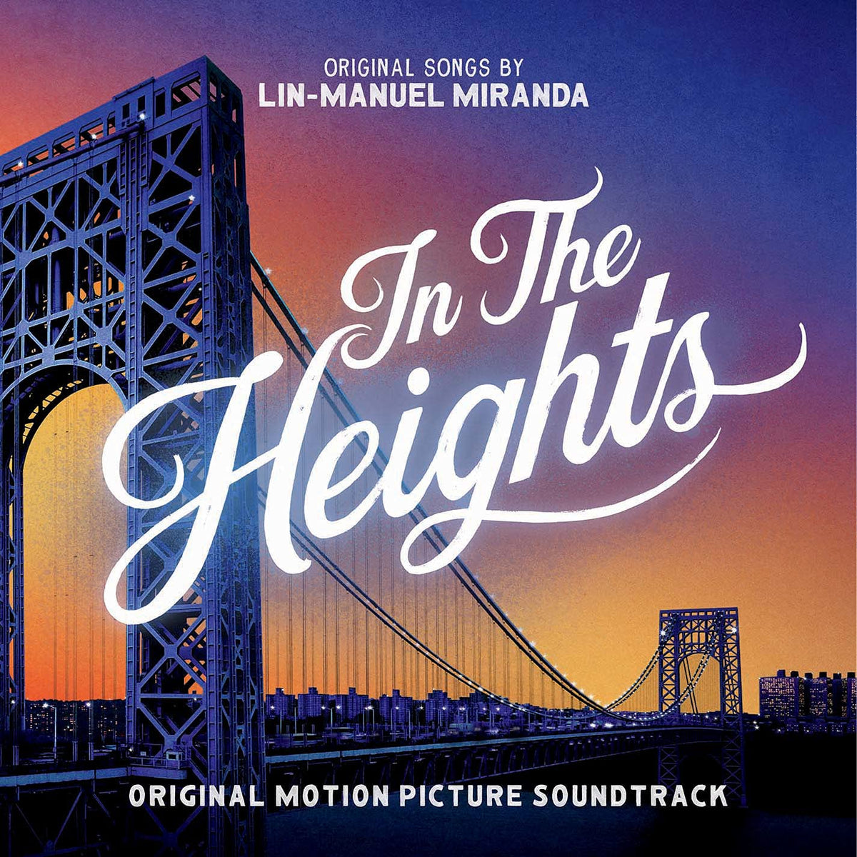 Lin-Manuel Miranda – In The Heights (OFFICIAL MOTION PICTURE SOUNDTRACK)