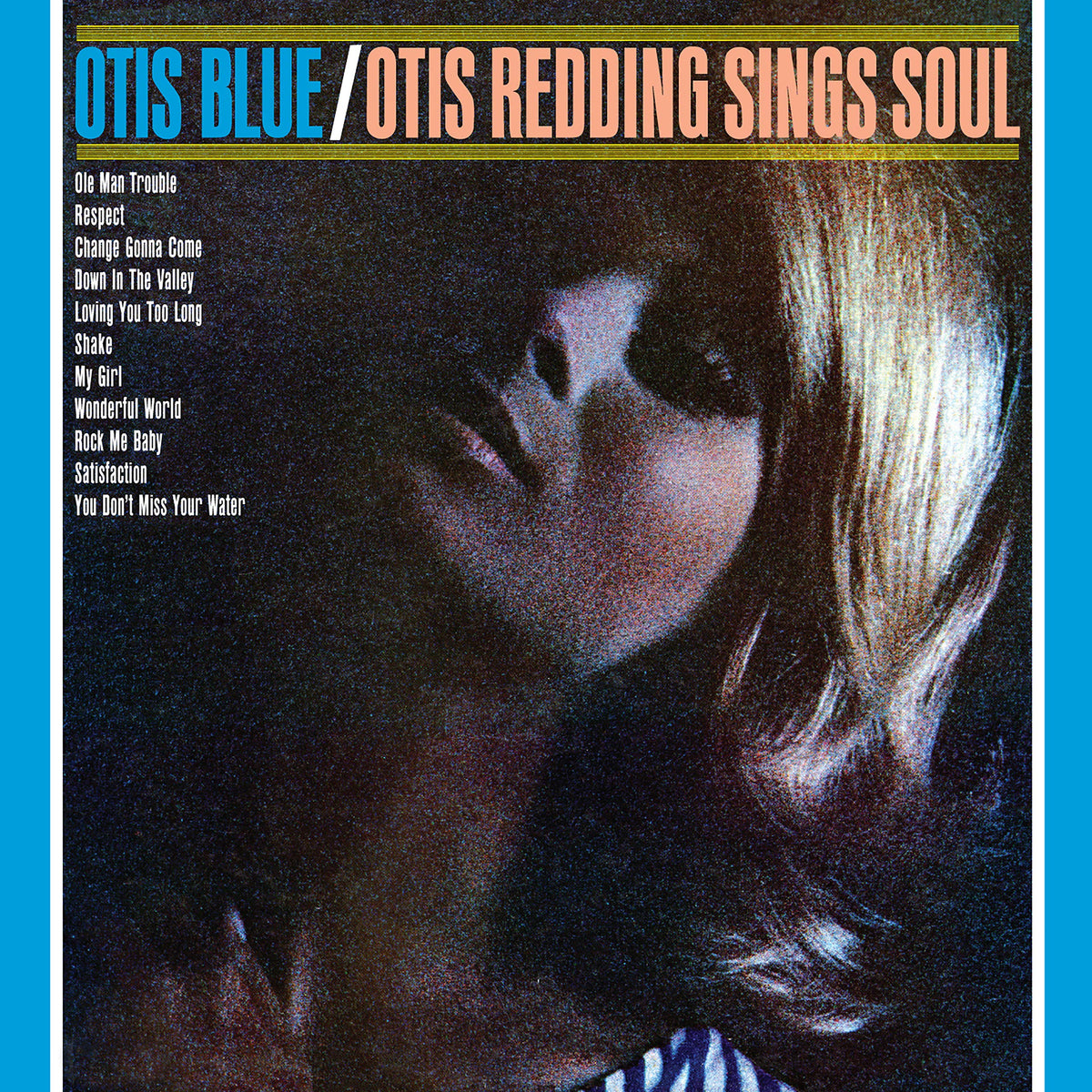 Otis Redding – Otis Blue/Otis Redding Sings Soul vinyl record cover