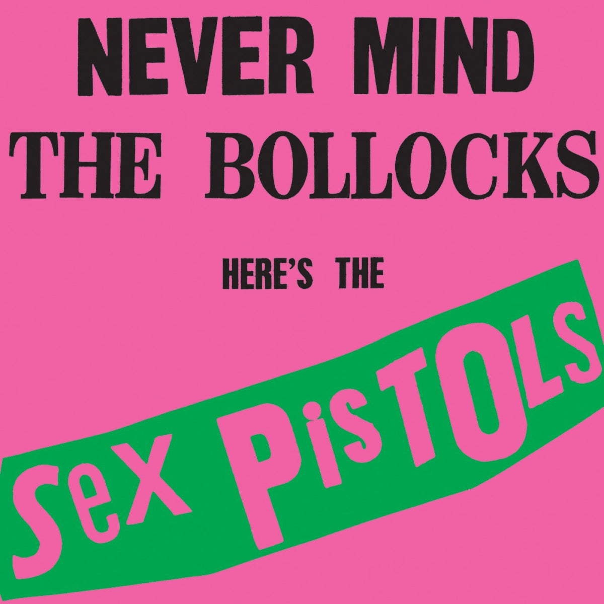 Sex Pistols – Never Mind the Bollocks, Here's the Sex Pistols vinyl record cover