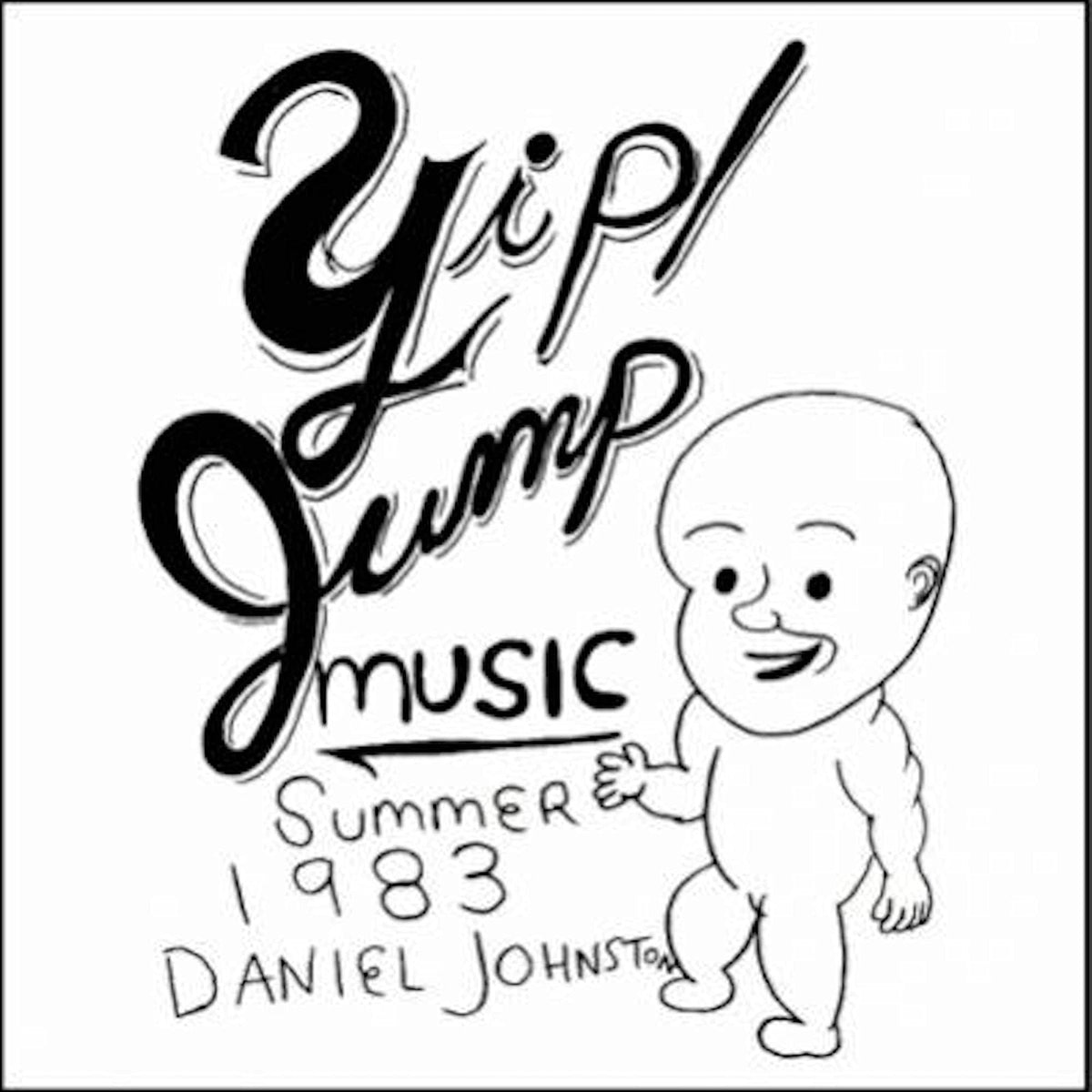 Daniel Johnston – Yip/Jump Music vinyl record cover