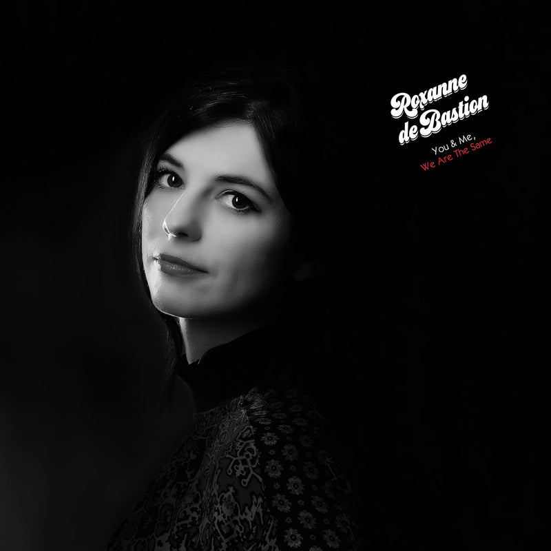 Roxanne de Bastion – You & Me, We Are the Same vinyl record cover