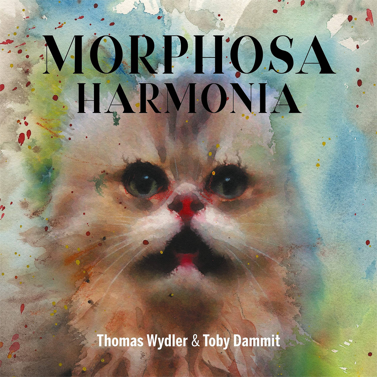 Thomas Wydler & Toby Dammit – Morphosa Harmonia vinyl record cover