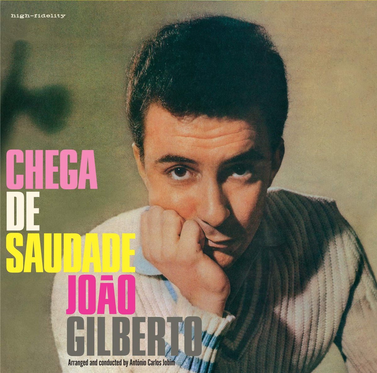Joao Gilberto – Chega De Saudade vinyl record cover