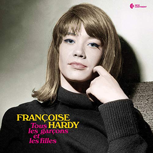 Françoise Hardy – Tous Les Garçons Et Les Filles vinyl record cover