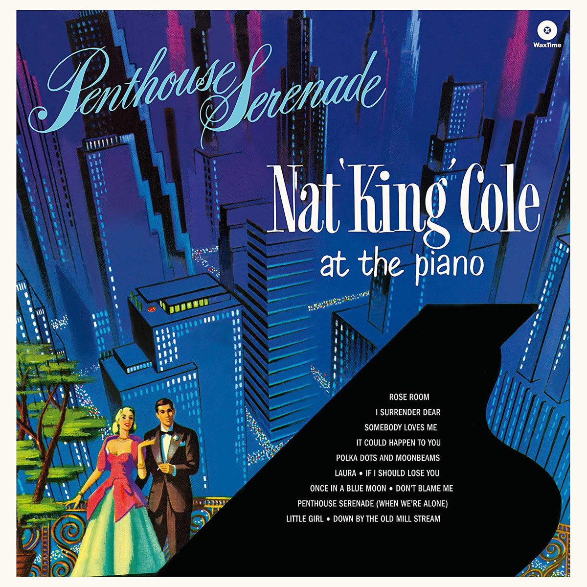 Nat 'King' Cole – Penthouse Serenade: Nat 'King' Cole at the Piano vinyl record cover