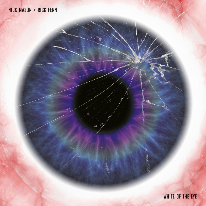 Nick Mason + Rick Fenn – White of the Eye vinyl record cover
