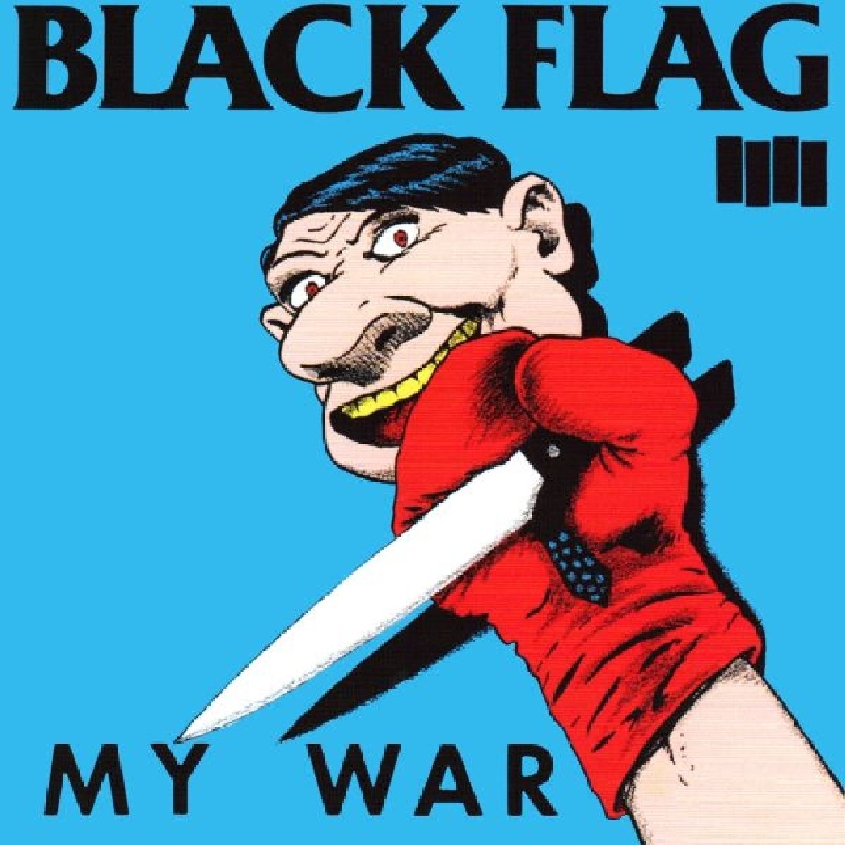 Black Flag – My War vinyl record cover