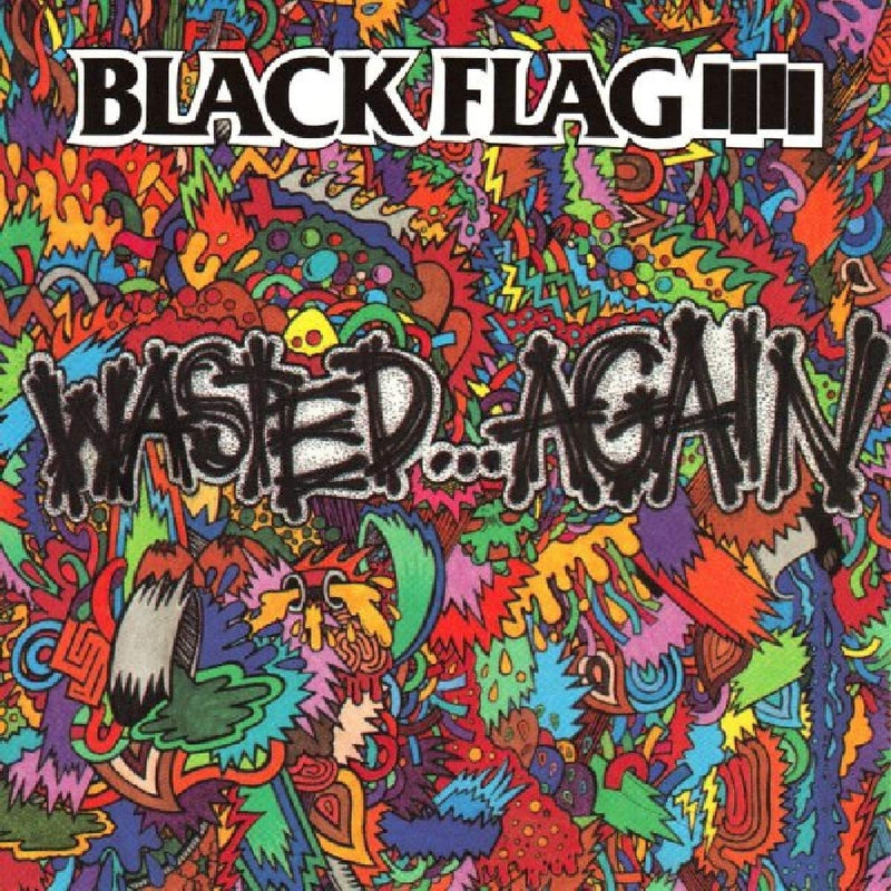 Black Flag – Wasted... Again vinyl record cover