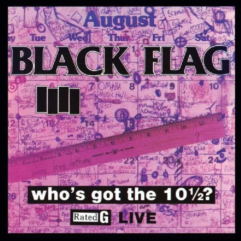 Black Flag – Who's Got the 10 1/2? vinyl record cover