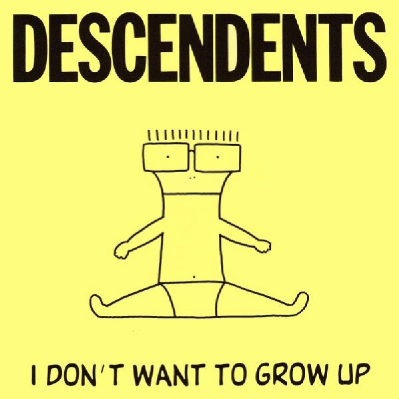 Descendents – I Don't Want to Grow Up vinyl record cover