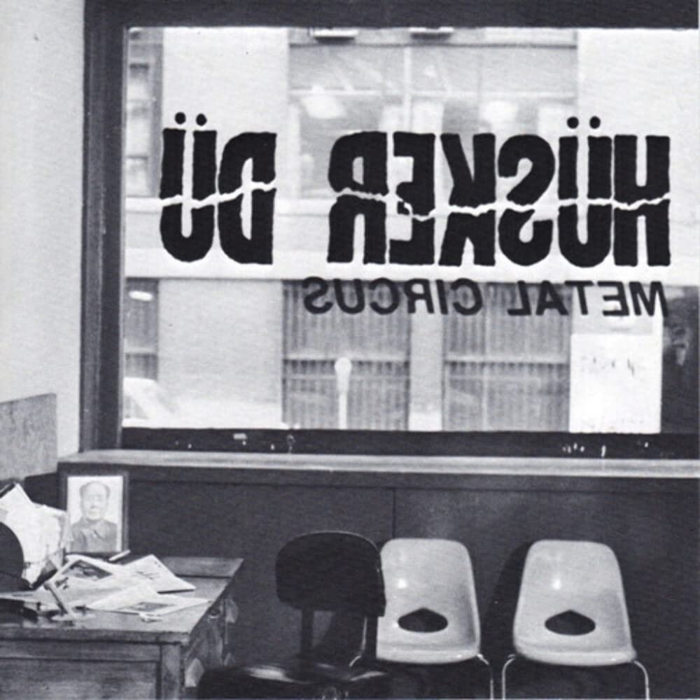 Hüsker Dü – Metal Circus vinyl record cover