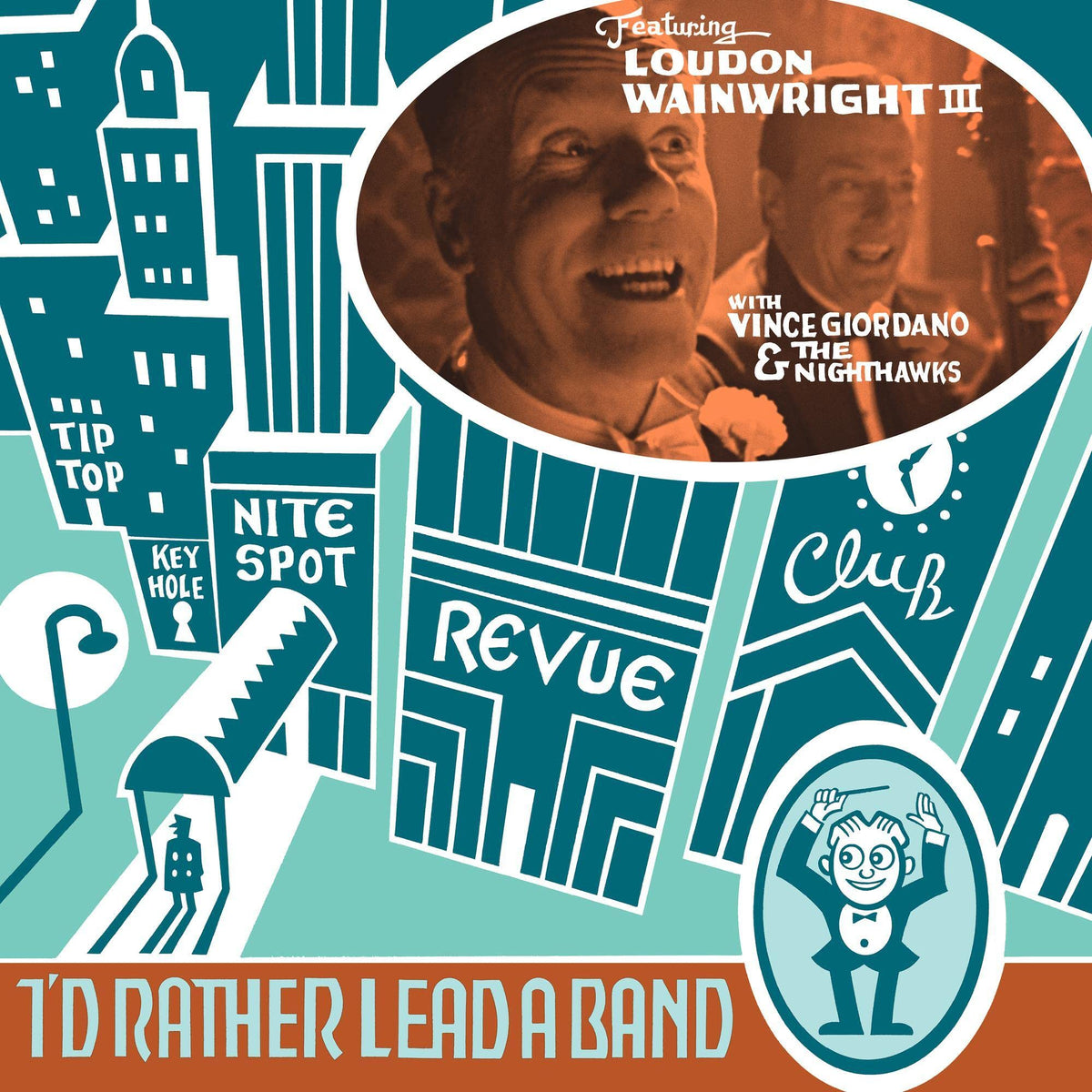 Loudon Wainwright III – I'd Rather Lead a Band vinyl record cover