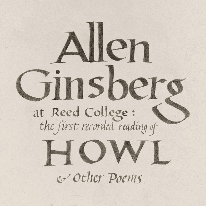 Allen Ginsberg – At Reed College: The First Recorded Reading of 'Howl' & Other... vinyl record cover