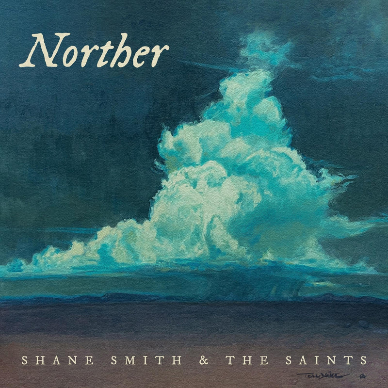 Shane Smith & The Saints – Norther vinyl record cover