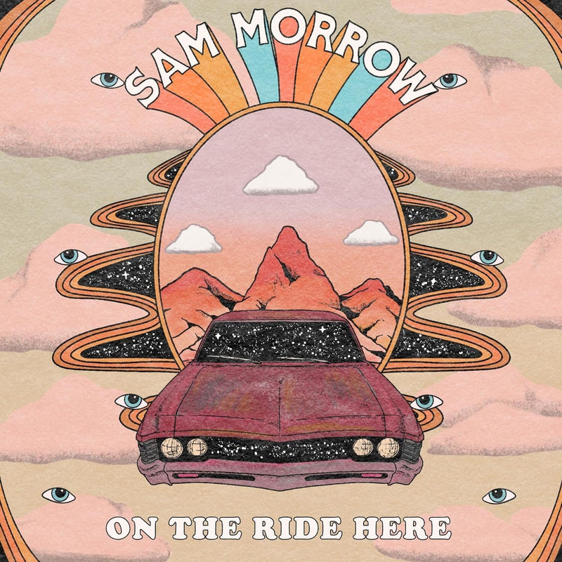 Sam Morrow – On the Ride Here vinyl record cover