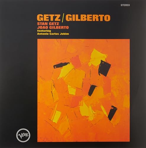 Stan Getz and Joao Gilberto – Getz/Gilberto vinyl record cover