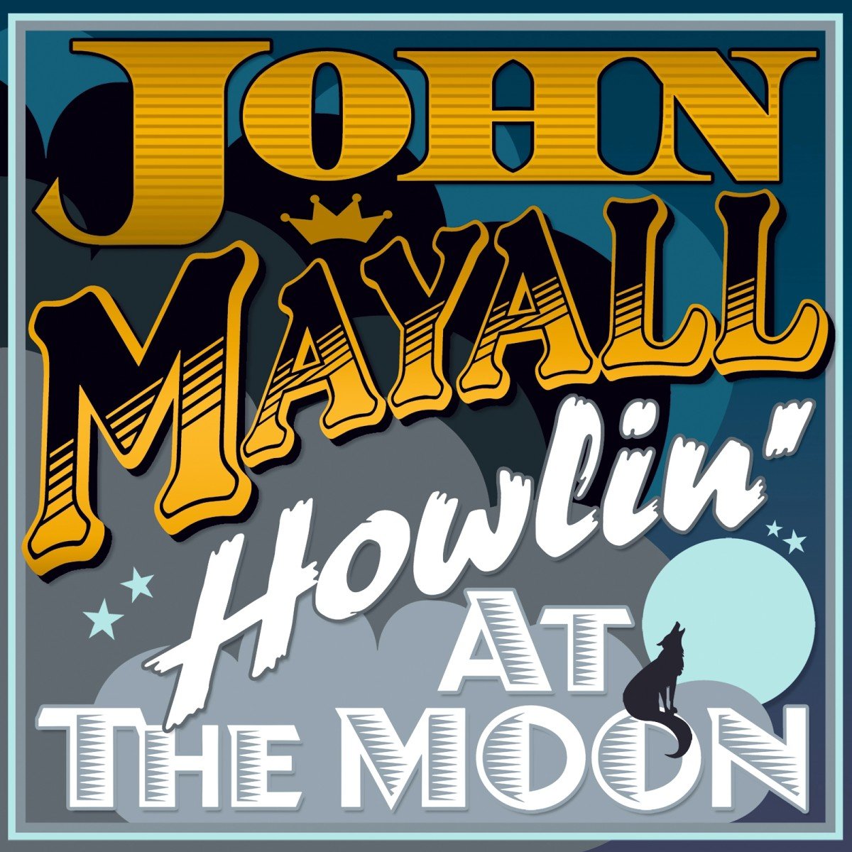 John Mayall and The Bluesbreakers – Howlin' at the Moon vinyl record cover