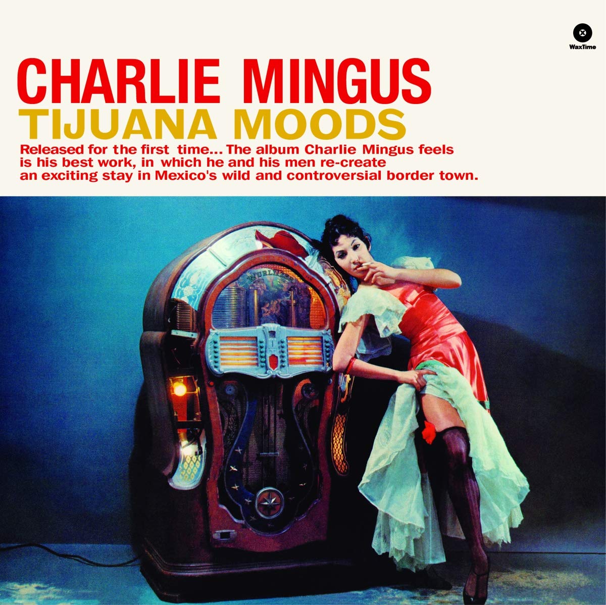 Charles Mingus – Tijuana Moods vinyl record cover